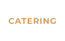 CATERING